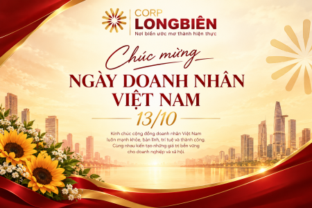 CHÚC MỪNG NGÀY DOANH NHÂN VIỆT NAM 13/10 – TÔN VINH BẢN LĨNH, KIẾN TẠO THÀNH CÔNG
